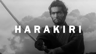 The Greatest Samurai Film of All Time  Harakiri [upl. by Damales]