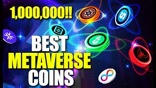 Best Metaverse Coins to Earn 1000000 [upl. by Anirat]