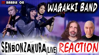 WAGAKKI BAND  SENBONZAKURA Live Reaction Japanese RockTraditional cherryblossoms 🔥🔥🤘😁🤘🔥🔥 [upl. by Aihsikal]