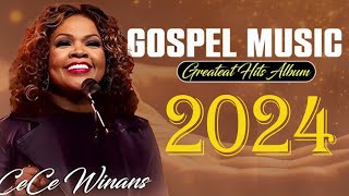 🙏Best Gospel Songs 2024🙏Most Powerful Gospel songs Playlist Ever Of Cece Winans with lyric [upl. by Heid]