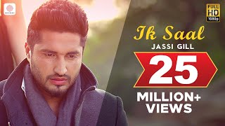 Jassi Gill  Ik Saal  Isha Rikhi  Album Shayar  Latest Punjabi Sad Love Song [upl. by Aehtrod]