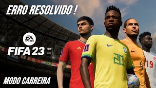 FIFA 23  MODO CARREIRA TRAVANDO RESOLVIDO  SETEMBRO 2023 [upl. by Marybella]