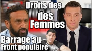 Cyril Hanouna appel a faire barrage au front populaire 😱 Jordan Bardella les droits des femmes 👩 [upl. by Wilma]