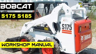 BOBCAT S175 S185 Workshop Service Repair Manual  English  PDF Download [upl. by Irrehs498]