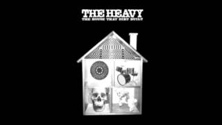 The Heavy How You Like Me Now [upl. by Ingelbert]