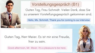 Vorstellungsgespräch Dialog für Anfänger Level B1  Dialog for beginners Level B1 [upl. by Cristian]