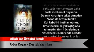 Allah De Ötesini Bırak [upl. by Sorkin]