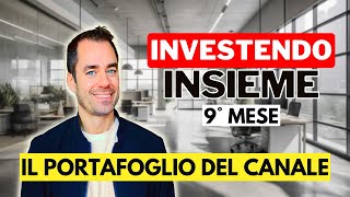 I RISULTATI DEI NOSTRI INVESTIMENTI  INVESTENDO INSIEME MESE 9 finanza investimenti dividendi [upl. by Bibbye]