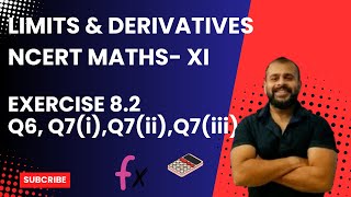 EX 122 Q6 Q7iiiiii LIMITS AND DERIVATIVES CLASS XI NCERT Mathematics [upl. by Ardle]