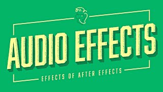 Audio  Effects of After Effects [upl. by Htennaj]