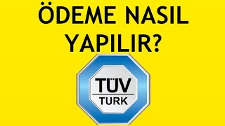 Tüvtürk Ödeme Nasıl Yapılır [upl. by Ttimme]