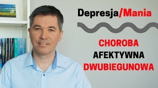 Depresja  Mania  choroba afektywna dwubiegunowa Dr med Maciej Klimarczyk psychiatra seksuolog [upl. by Schulein]