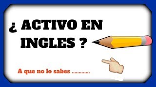 COMO se escribe ACTIVO EN INGLES en contabilidad ► Activo en Ingles y Español ✅ [upl. by Davey]