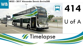 Strathcona County Transit 414 U of A Express  Timelapse [upl. by Trip]