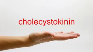 How to Pronounce cholecystokinin  American English [upl. by Ginelle]