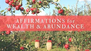 Affirmations for Wealth and Abundance [upl. by Liva]