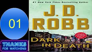 Book 46 Dark in Death Audiobook J D Robb in death series audio books [upl. by Calysta]