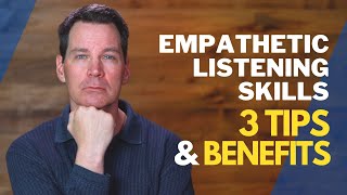 Empathetic Listening Skills [upl. by Barayon]