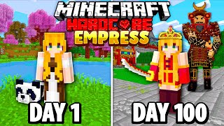 I Survived 100 Days as an EMPRESS in HARDCORE MINECRAFT [upl. by Ott252]