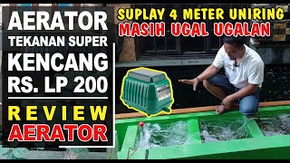 AERATOR KOLAM KOI SUPER KENCANG‼️Resun Lp 200 [upl. by Alih648]