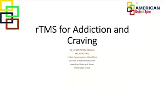 rTMS for Addiction and Craving  Dr Jaypal Reddy Sangala [upl. by Ahseiuqal]