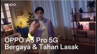 OPPO A3 Pro 5G  Bergaya amp Tahan Lasak [upl. by Daryle266]