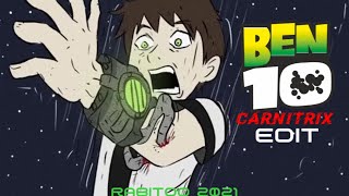 The edit of ben10 carnitrix  ادیت از بن تن کارنیتریکس [upl. by Amarillas]