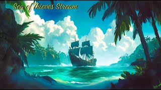 Sea of Thieves Stream 1 [upl. by Isnyl]