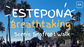 4K Estepona Promenade Scenic Seafront Walk Costa del Sol Malaga Spain [upl. by Fields]