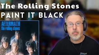 My First ROLLING STONES Reaction PAINT IT BLACK reaction and analysis  The Daily Doug  Ep 846 [upl. by Airotna]