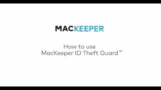 How to use MacKeeper ID Theft Guard [upl. by Anida]