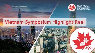 Canadian WomenOnly Business Mission 2024 Vietnam Symposium Highlight Reel [upl. by Tana]