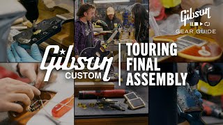 Final Guitar Assembly At Gibson Custom Shop – Watch Us Build A Guitar [upl. by Eeznyl]