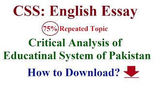 CSS English Essay Critical Analysis of Education System of Pakistan Repeated topic Online Study [upl. by Anaidni]