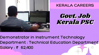 kerala PSC Demonstrator in instrument Technology for Technical Education Department [upl. by Thorr]