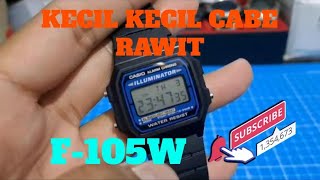 CASIO F105W MUNGIL TAPI KEREN [upl. by Afesoj559]