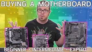 How to Choose a Motherboard 3 Levels of Skill [upl. by Janela]