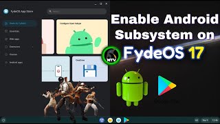 Install Playstore on Fyde OS 17  Enable Play Store on Fyde OS 17  Fyde OS 17 Android 2023 HINDI [upl. by Eaner]