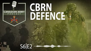 CANADIAN ARMY PODCAST  S6E2  CBRN [upl. by Marienthal286]