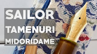 Sailor Tamenuri Midoridame  Urushi Fountain Pen [upl. by Godber]