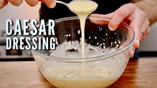 How to Make Caesar Dressing From Scratch [upl. by Ainesey]