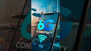 6G Connectivity The Next Digital Revolution 🌐  6G Technology shorts [upl. by Whitaker]