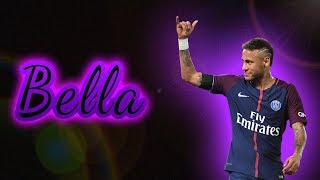 Neymar Jr Bella Remix [upl. by Ashby]