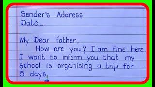 write a letter to your father for asking money to school trip  letter writing to father in English [upl. by Tressia298]