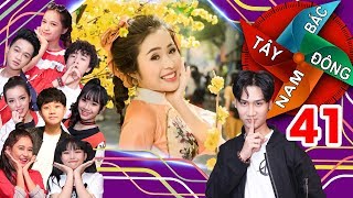 ĐÔNG TÂY NAM BẮC  TẬP 41  Việt Thi  Winner  combo bắp nước  050419 🍿🥤 [upl. by Tselec129]