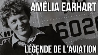 ✈️ Amelia Earhart Aviatrice de tous les records ✈ [upl. by Viola70]