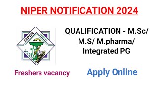 NIPER vacancy  Hyderabad life sciences job 2024 [upl. by Elodea601]