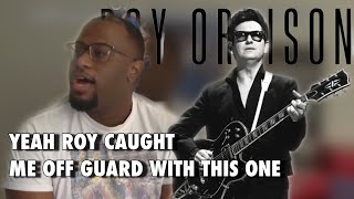 First Time Hearing  Roy Orbison  You Got It  Reaction [upl. by Nicholas]