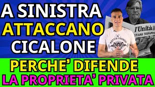 CICALONE ATTACCATO DALLA SINISTRA PERCHE DIFENDE LA PROPRIETA PRIVATA DEI CITTADINIIL PORTAFOGLIO [upl. by Bella364]