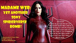 Madame Web Yet Another Sony Spiderverse BombA Munchausens Proxy VideoThe Social Misanthrope [upl. by Barmen]